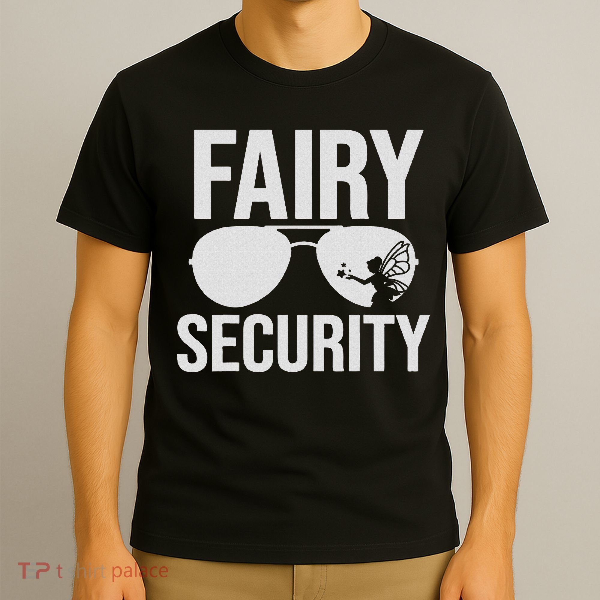 Fairy Security Birthday Family Halloween Costume Dad Mom T-Shirt