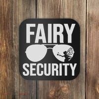 Fairy Security Birthday Family Halloween Costume Dad Mom Coaster thumb 0