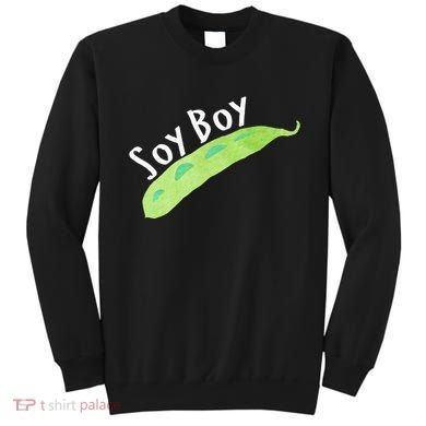 Funny Soy Boy Liberal Vegan Vegetarian Sweatshirt