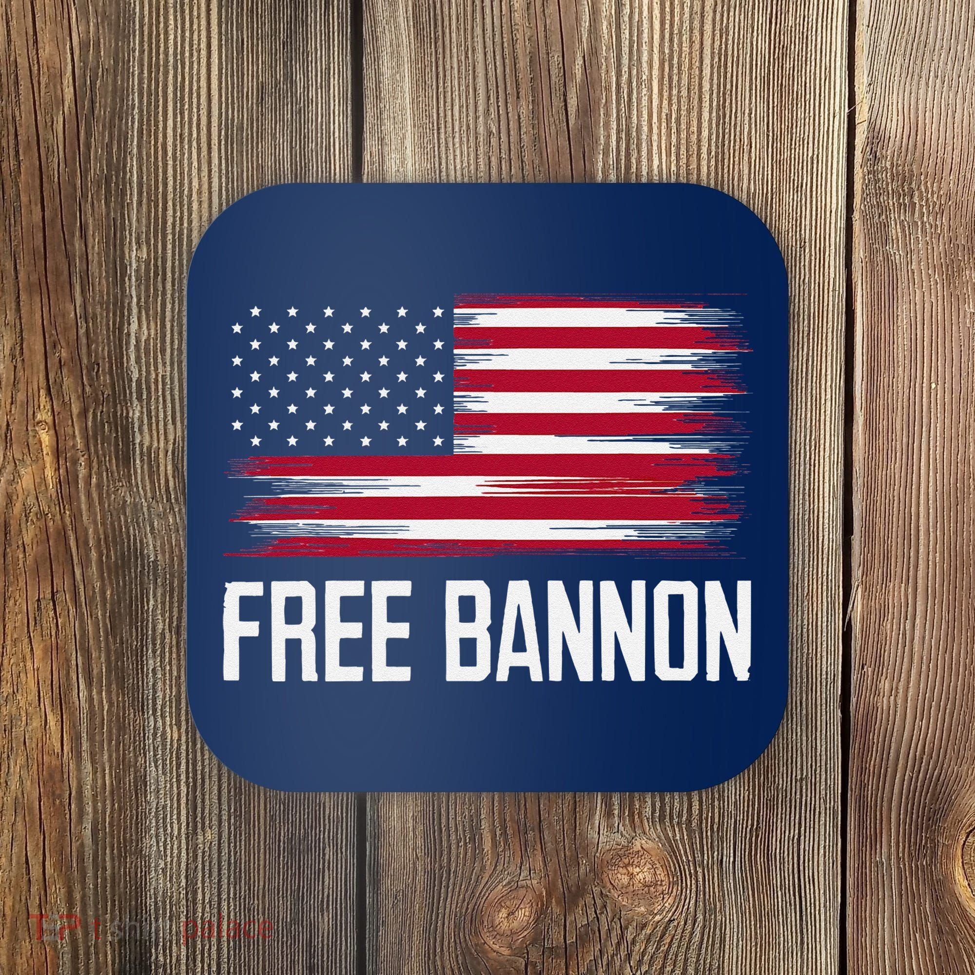 Free Steve Bannon Coaster