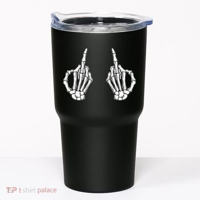Funny Skeleton Bones Middle Finger Hands Tumbler