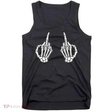 Funny Skeleton Bones Middle Finger Hands Tank Top