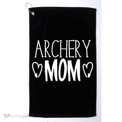 Funny Sarcastic Bow Hunter Archer Gift Archery Mom Cool Gift Golf Towel