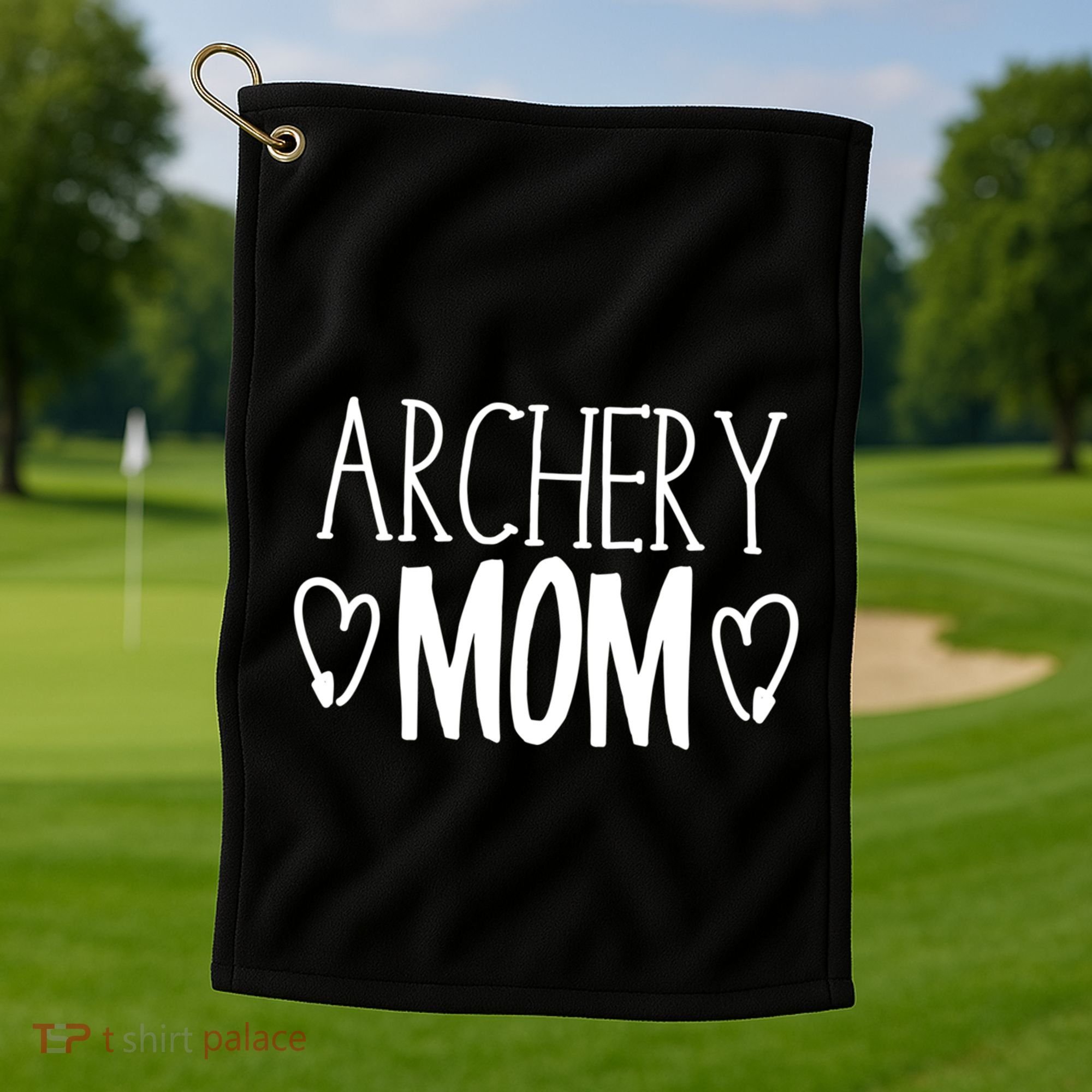 Funny Sarcastic Bow Hunter Archer Gift Archery Mom Cool Gift Golf Towel