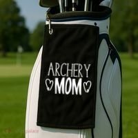 Funny Sarcastic Bow Hunter Archer Gift Archery Mom Cool Gift Golf Towel thumb 2