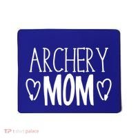 Funny Sarcastic Bow Hunter Archer Gift Archery Mom Cool Gift Mousepad thumb 0