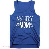 Funny Sarcastic Bow Hunter Archer Gift Archery Mom Cool Gift Tank Top thumb 0