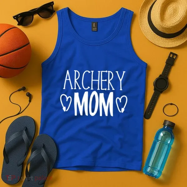 Funny Sarcastic Bow Hunter Archer Gift Archery Mom Cool Gift Tank Top