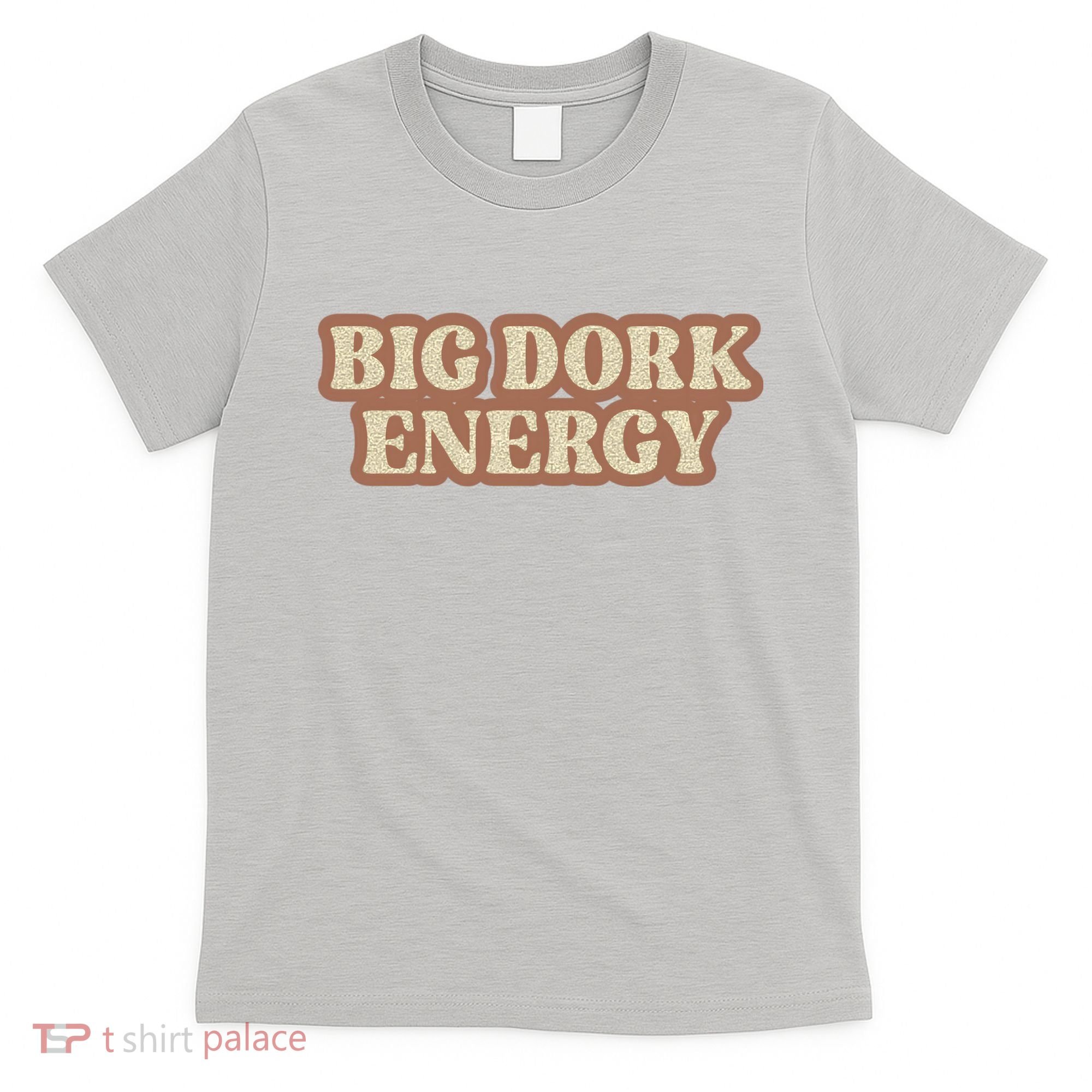 Funny Saying Big Dork Energy 70s Retro Style T-Shirt