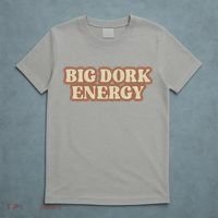 Funny Saying Big Dork Energy 70s Retro Style T-Shirt thumb 5