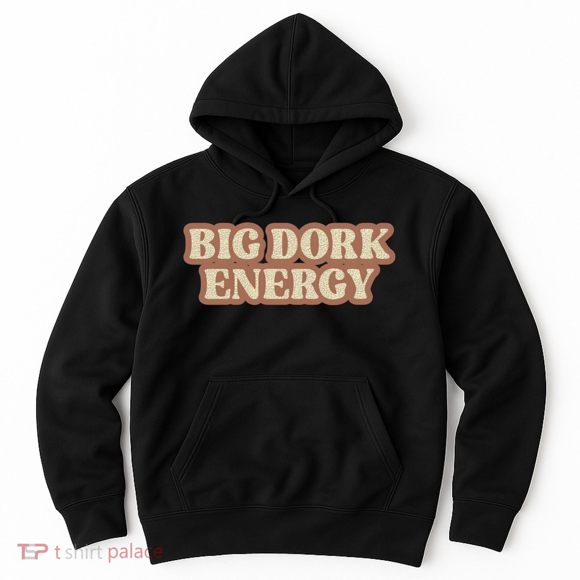 Funny Saying Big Dork Energy 70s Retro Style Hoodie
