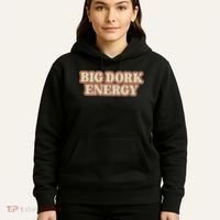 Funny Saying Big Dork Energy 70s Retro Style Hoodie thumb 5