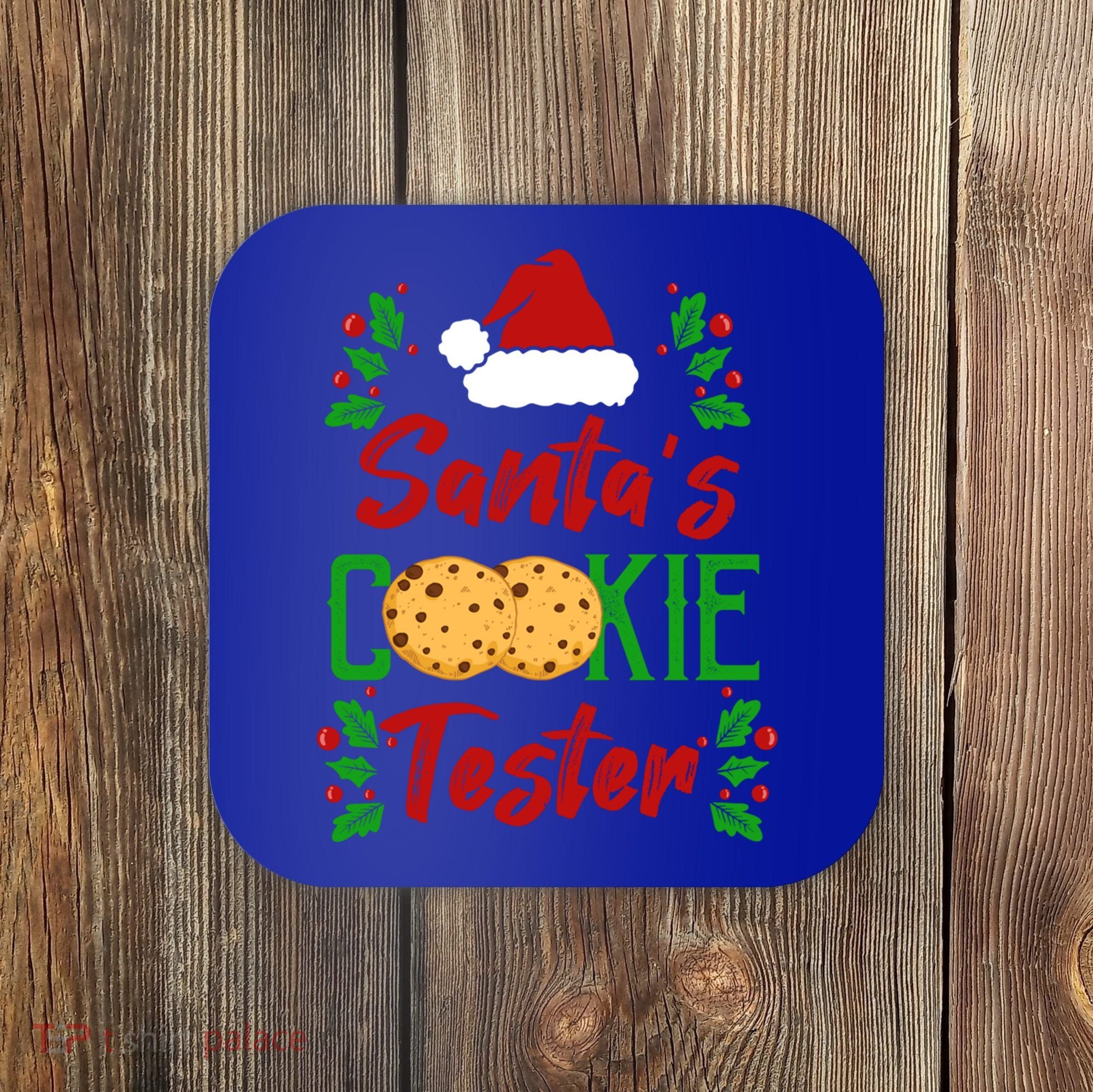 Funny SantaS Cookie Tester Christmas Cookies Taste Test Gift Coaster