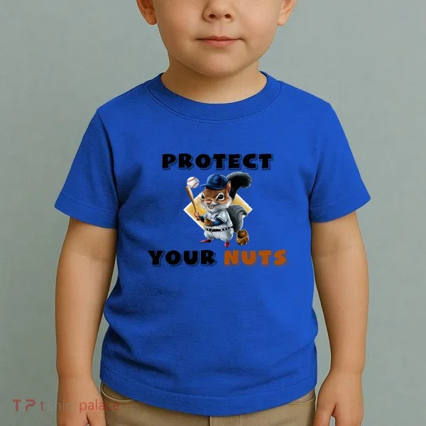 Funny Squirrel Catcher Protect Your Nuts Baseball Gift Toddler T-Shirt