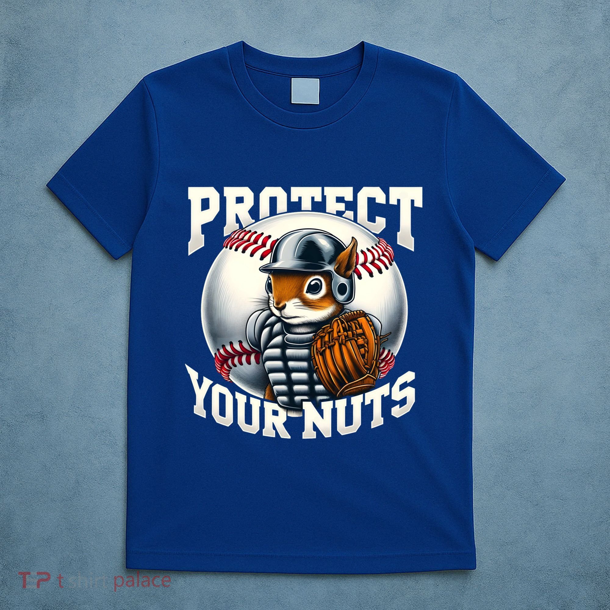Funny Squirrel Catcher Protect Your Nuts Baseball Lover Gift T-Shirt