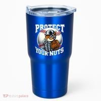 Funny Squirrel Catcher Protect Your Nuts Baseball Lover Gift Tumbler thumb 0