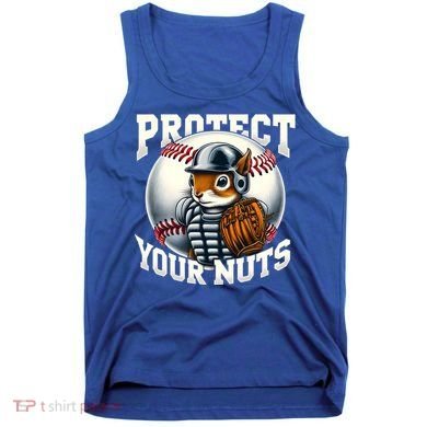 Funny Squirrel Catcher Protect Your Nuts Baseball Lover Gift Tank Top