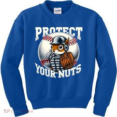 Funny Squirrel Catcher Protect Your Nuts Baseball Lover Gift Kids Sweatshirt