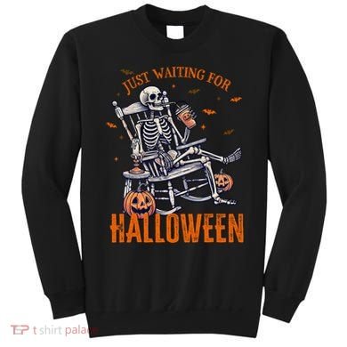 Funny Skeleton Christmas Design Just Waiting For Halloween Sweatshirt