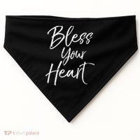 Funny Southern Christian Saying Quote Gift Bless Your Heart Gift USA-Made Doggie Bandana thumb 0