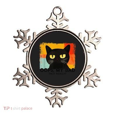Funny Silly Cat Oops My Bad Not Really Sarcastic Saying Cat Ornament