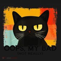 Funny Silly Cat Oops My Bad Not Really Sarcastic Saying Cat Women's Tank Top thumb 5