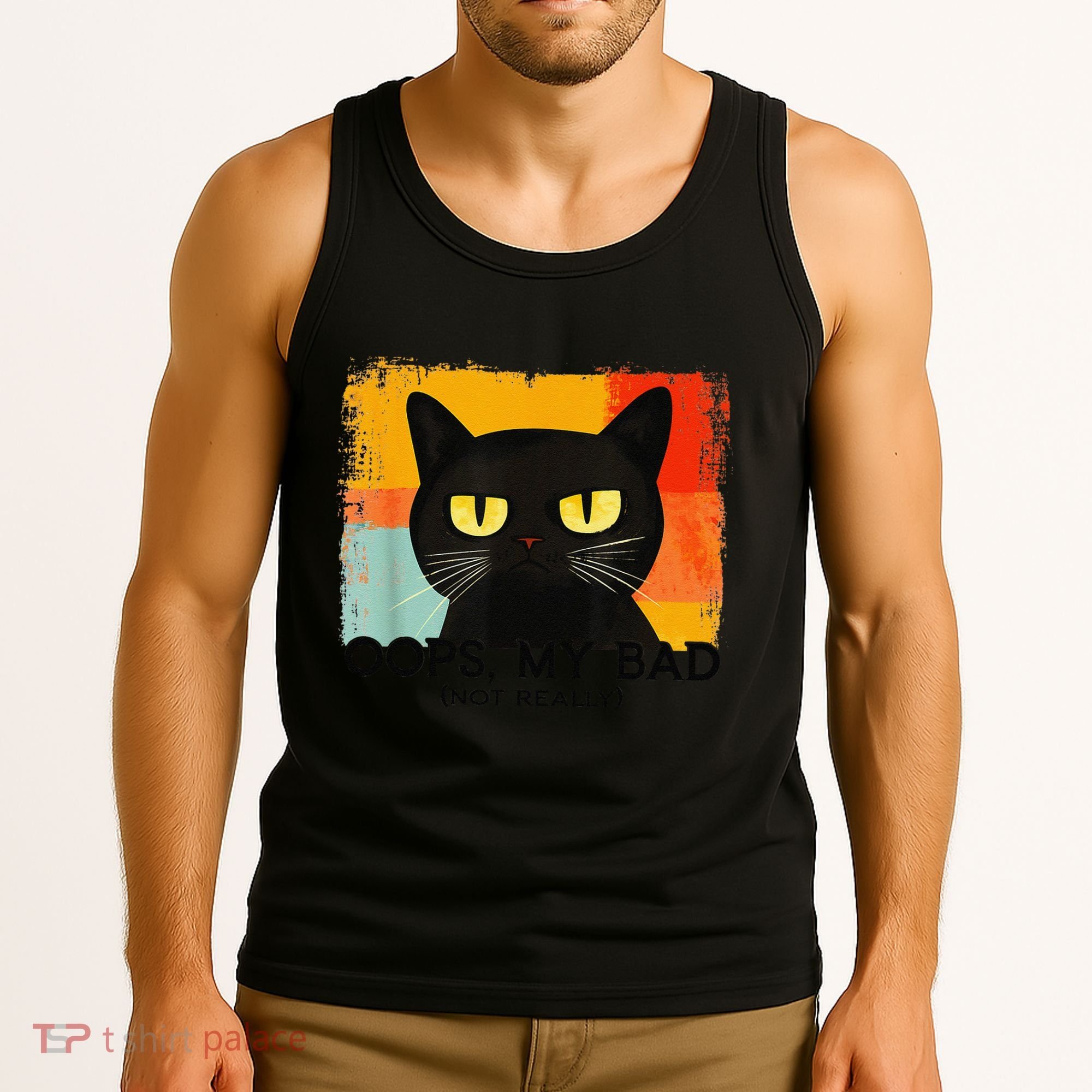 Funny Silly Cat Oops My Bad Not Really Sarcastic Saying Cat Tank Top