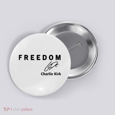 Freedom Signature Charlie Kirk Button