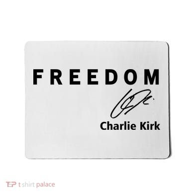 Freedom Signature Charlie Kirk Mousepad