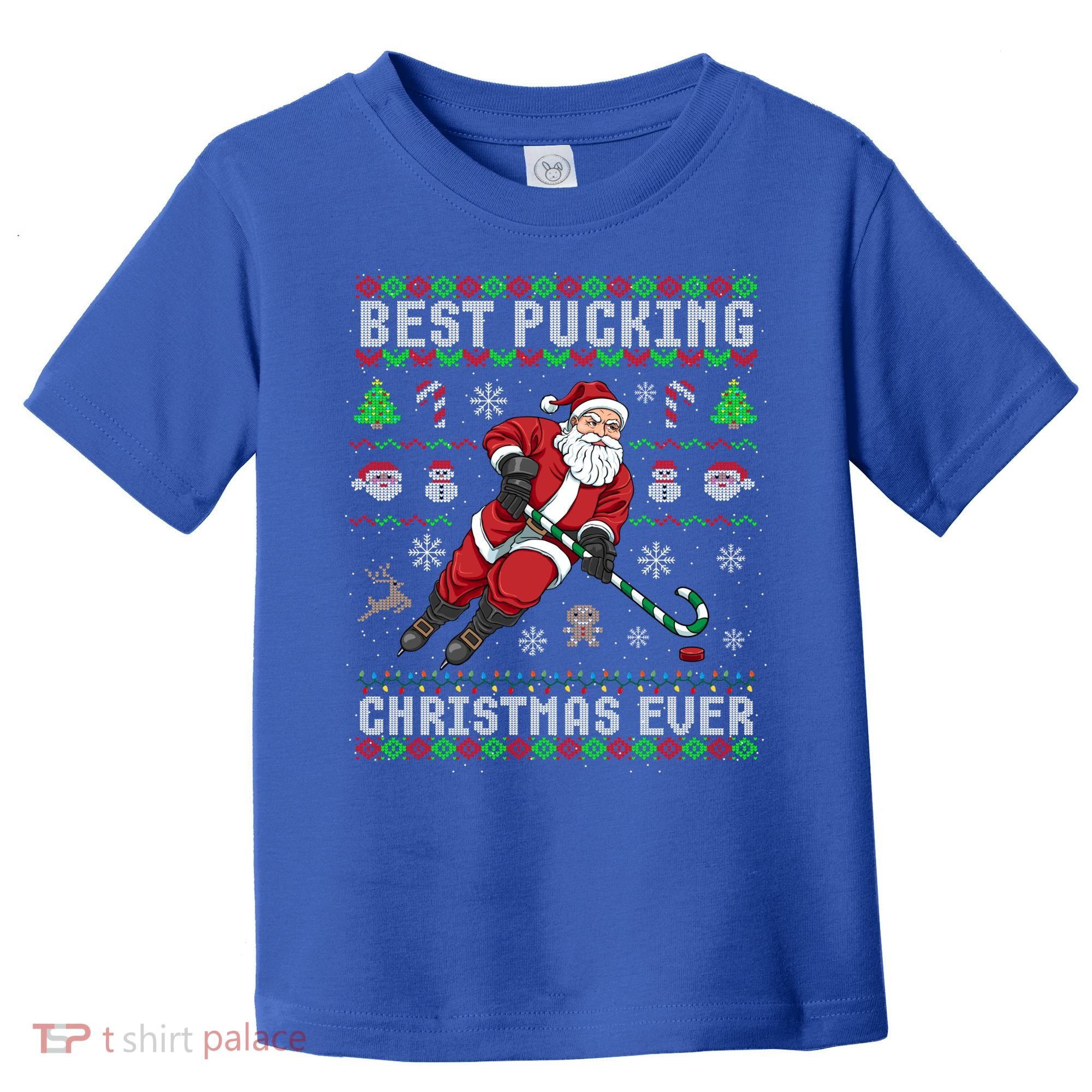 Funny Santa Claus Ugly Christmas Ice Hockey Best Pucking Gift Toddler T-Shirt