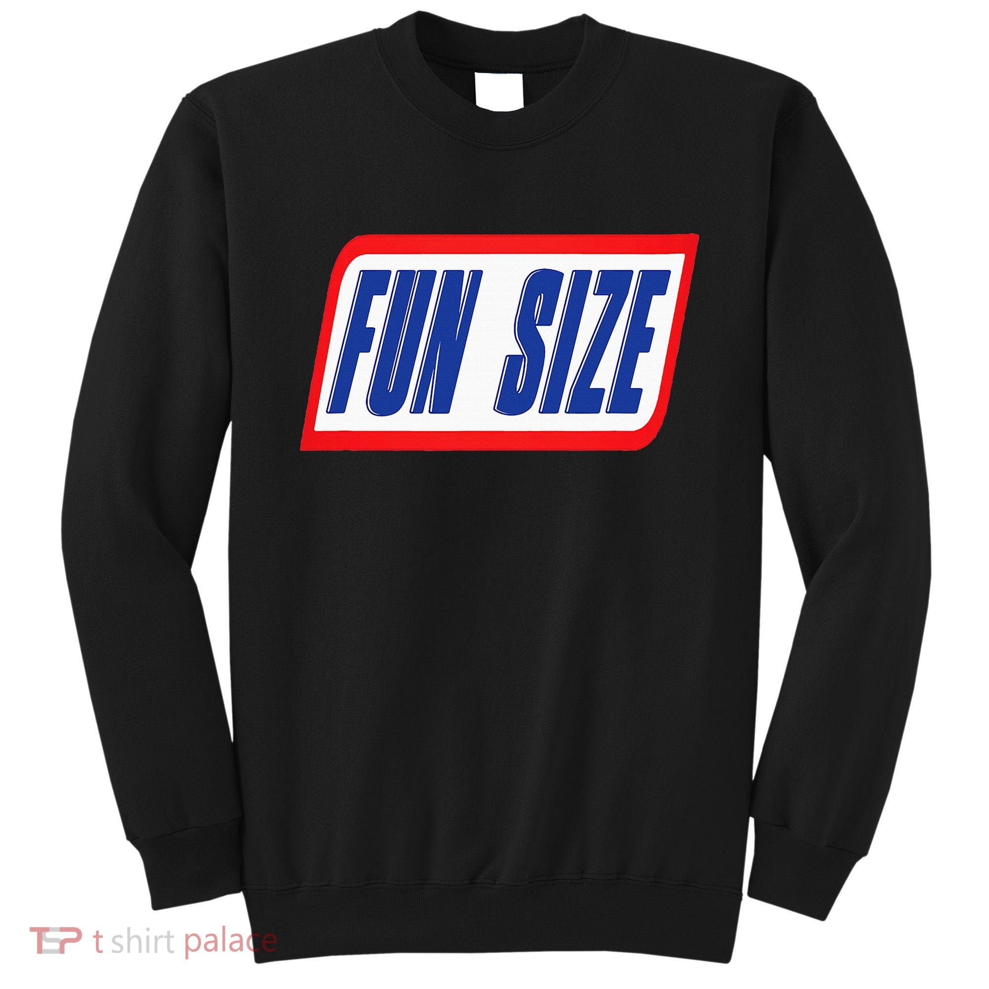 Fun Size Candy Bar Style Label Sweatshirt
