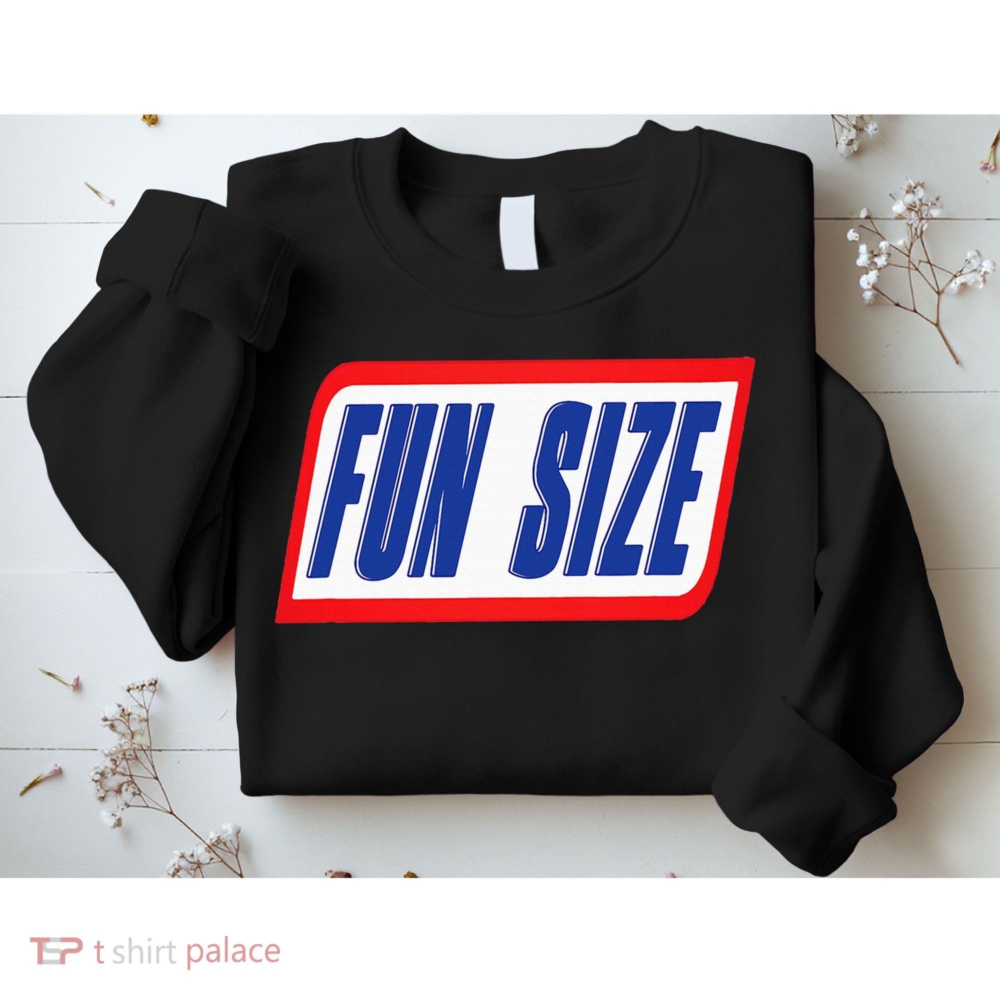 Fun Size Candy Bar Style Label Sweatshirt