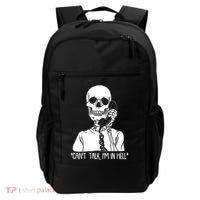 Funny Skeleton Cant Talk Im In Hell Backpack thumb 0