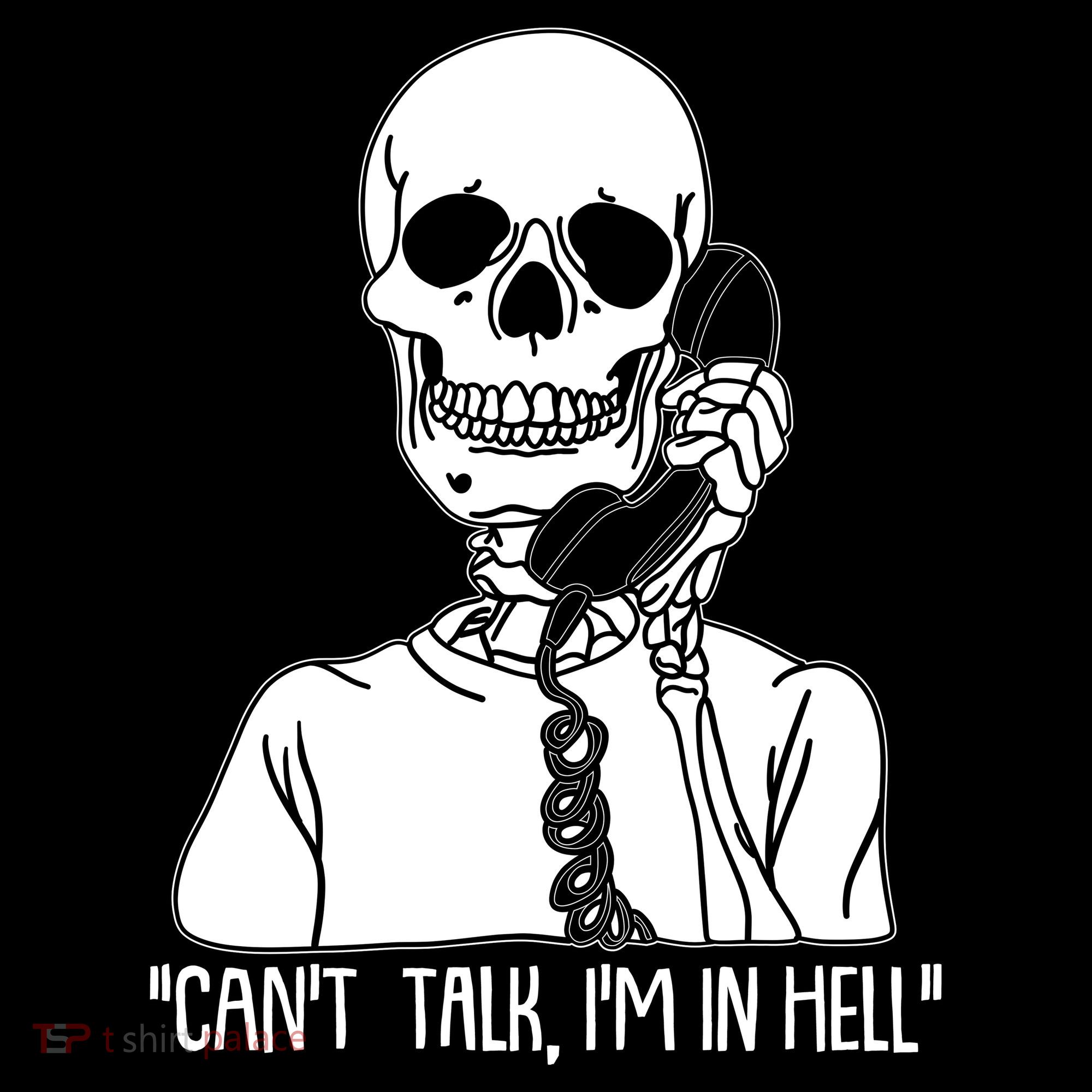Funny Skeleton Cant Talk Im In Hell Backpack