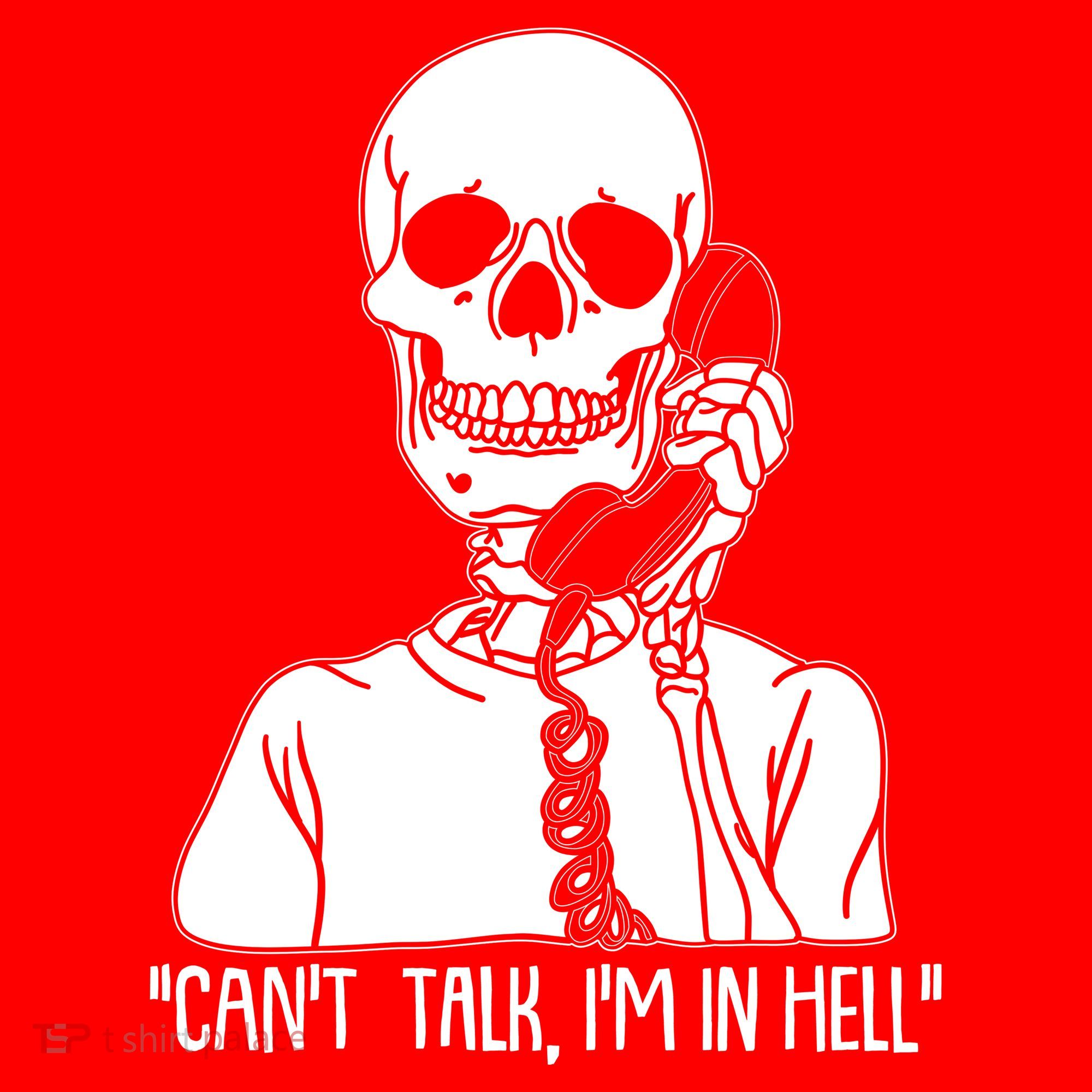 Funny Skeleton Cant Talk Im In Hell Button