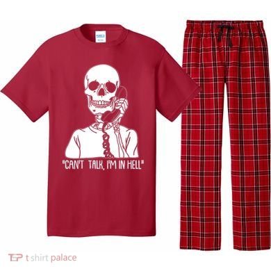 Funny Skeleton Cant Talk Im In Hell Pajama Set
