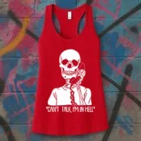 Funny Skeleton Cant Talk Im In Hell Women's Tank Top thumb 3