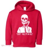 Funny Skeleton Cant Talk Im In Hell Toddler Hoodie thumb 0