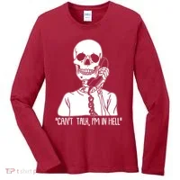 Funny Skeleton Cant Talk Im In Hell Women's Long Sleeve Shirt thumb 0