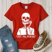 Funny Skeleton Cant Talk Im In Hell Women's T-Shirt thumb 3
