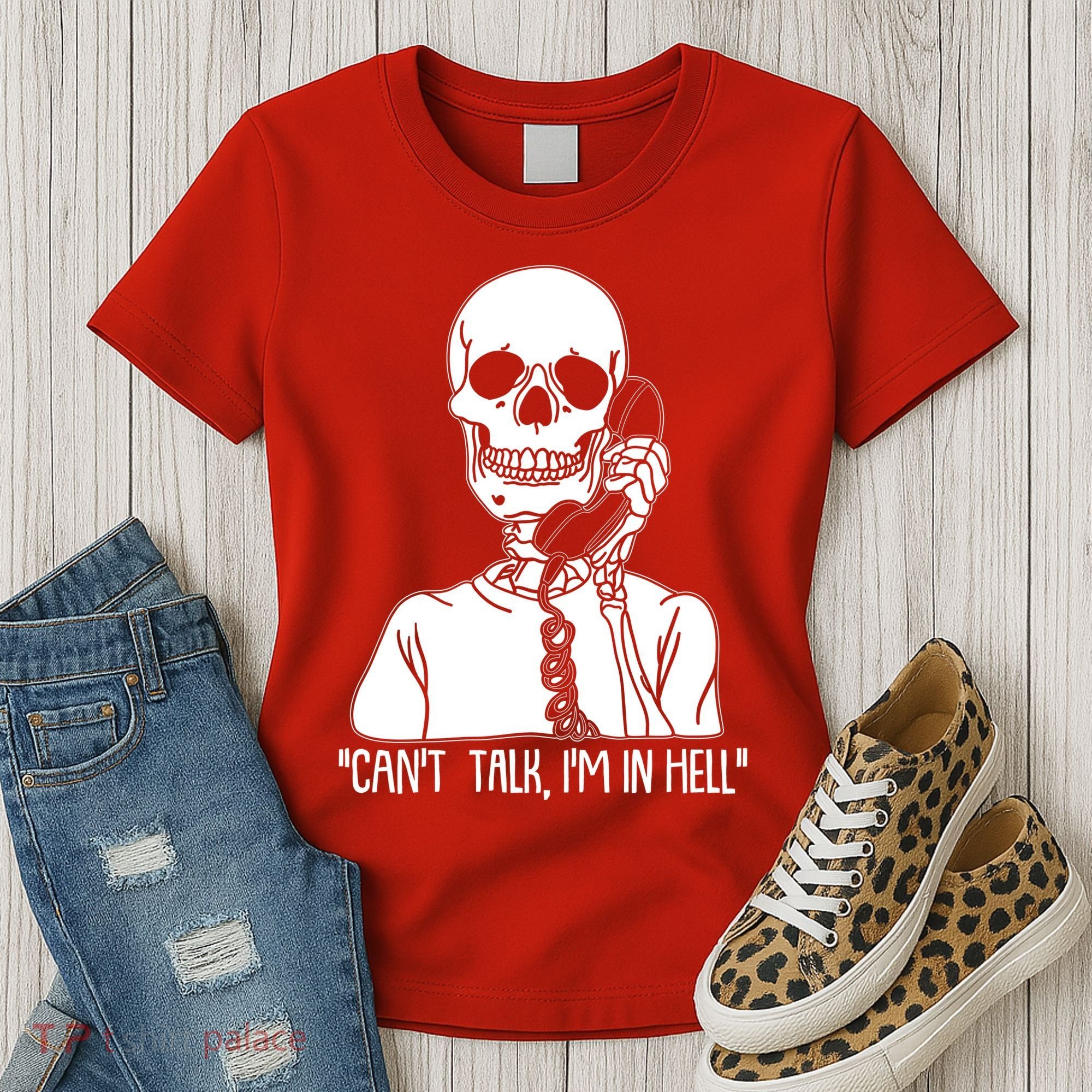 Funny Skeleton Cant Talk Im In Hell Women's T-Shirt