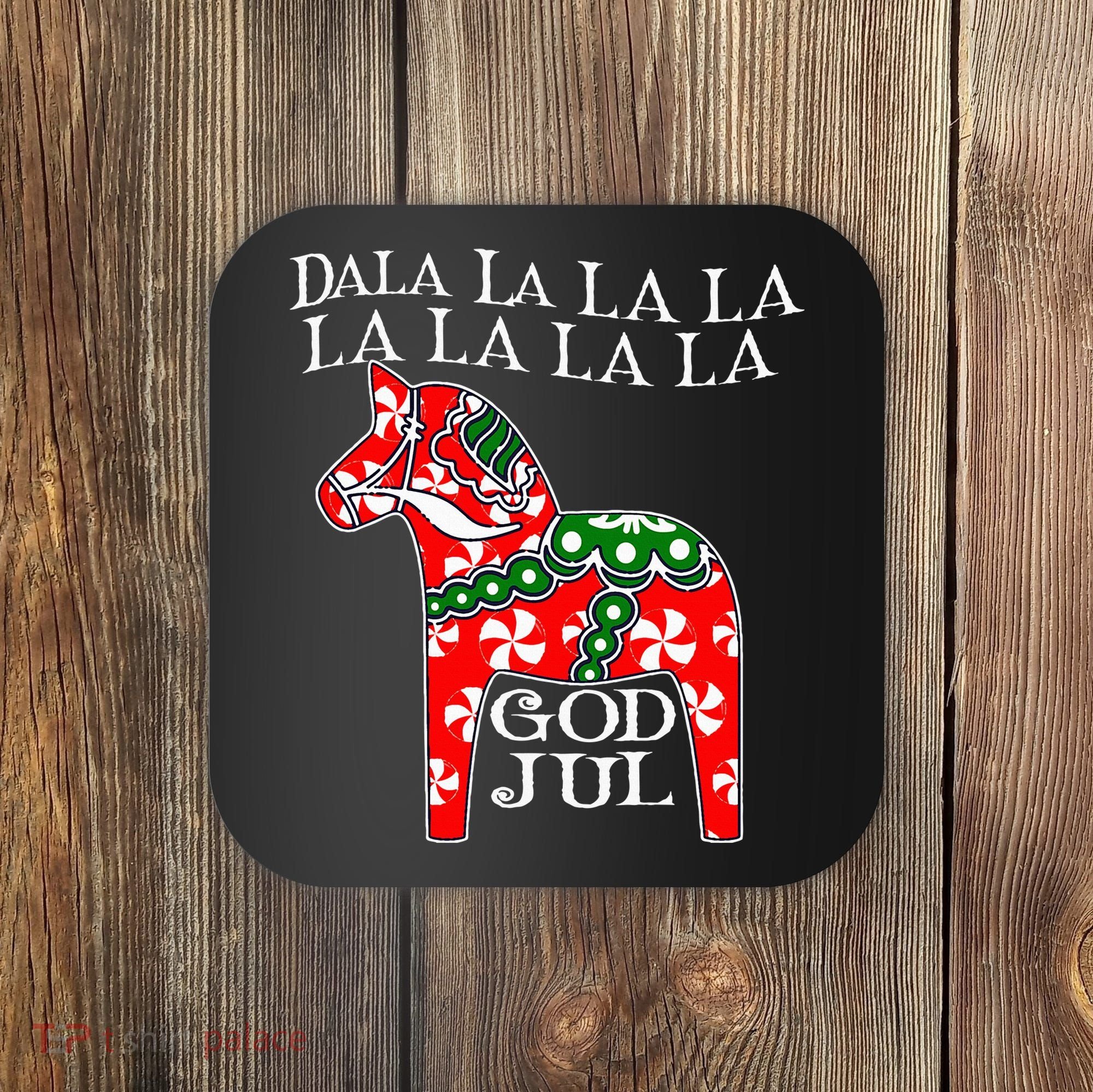 Funny Swedish Christmas God Jul Dala Horse Dalahost Coaster