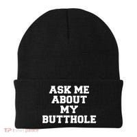 Funny Sarcastic Cute Ask Me About My Butthole Beanie thumb 0