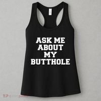 Funny Sarcastic Cute Ask Me About My Butthole Women's Tank Top thumb 3