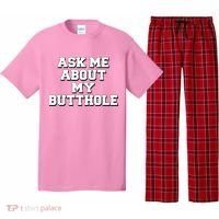 Funny Sarcastic Cute Ask Me About My Butthole Pajama Set thumb 0