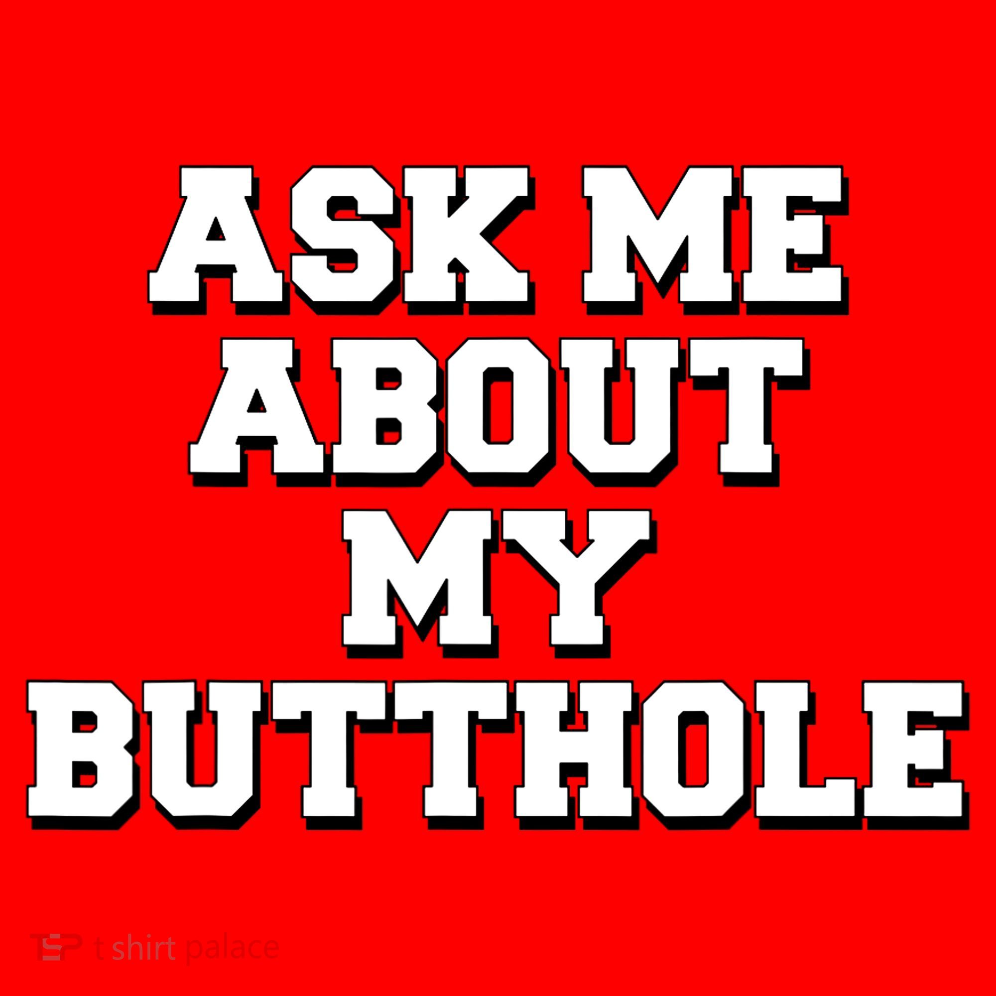 Funny Sarcastic Cute Ask Me About My Butthole Santa Hat