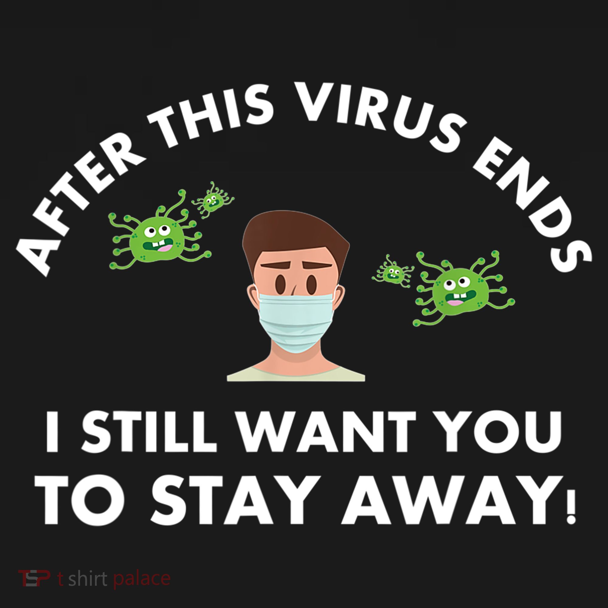 Funny Sarcastic Covid Gift After This Virus Ends Gift Stay Away Funny Gifts USA-Made Doggie Bandana