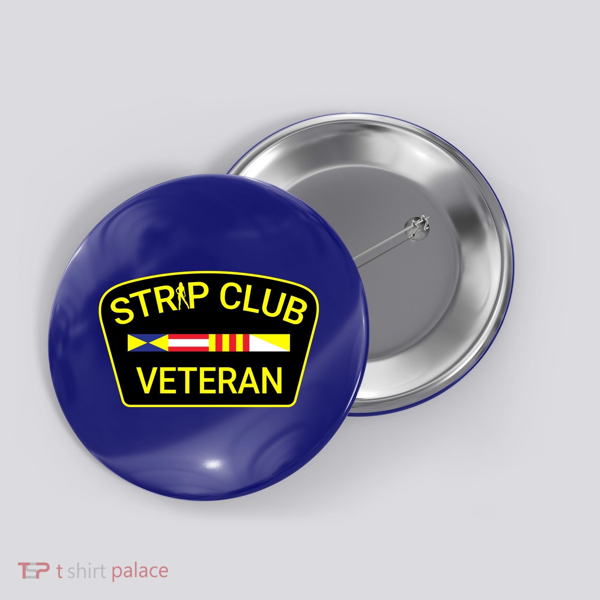 Funny Strip Club Veteran Button