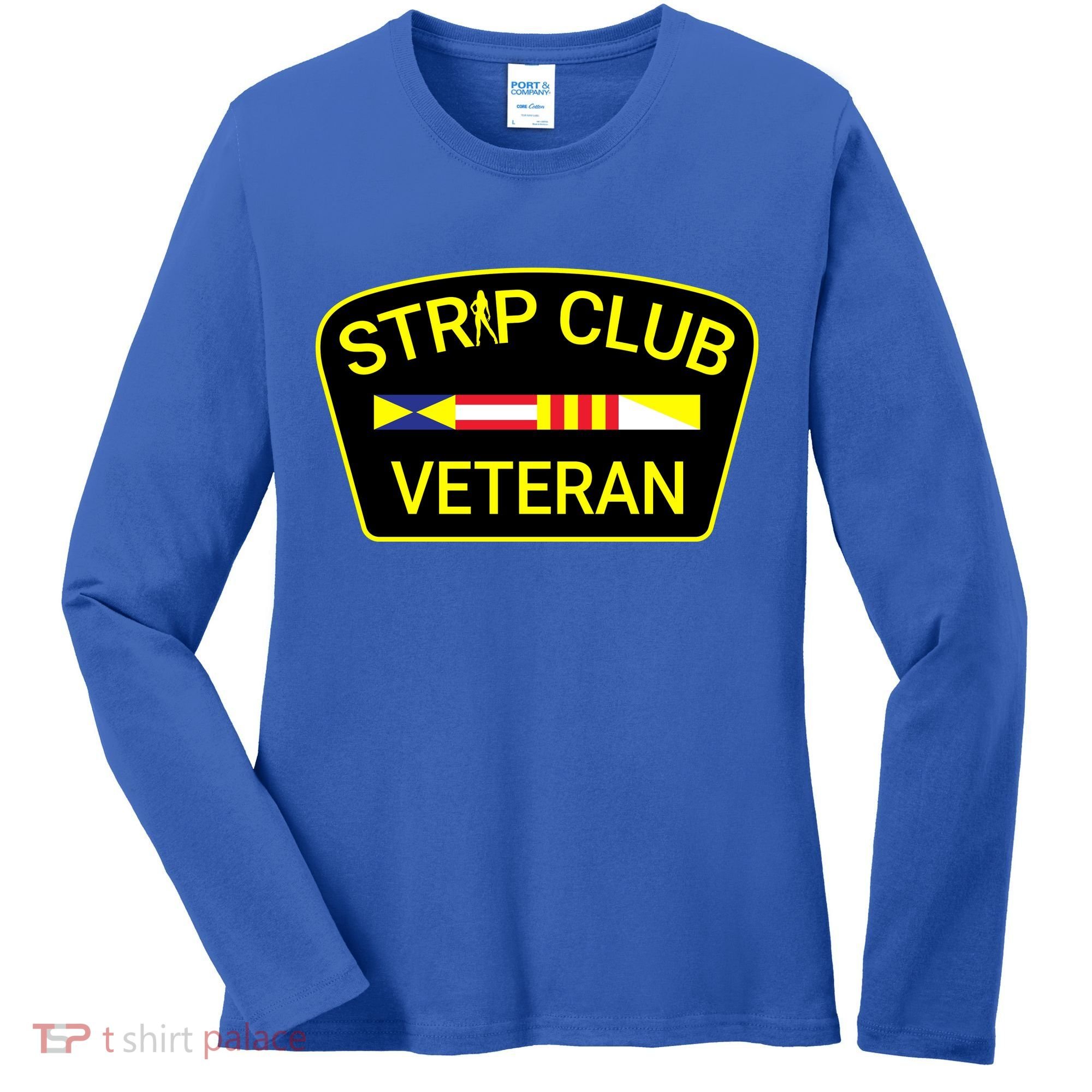 Funny Strip Club Veteran Women's Long Sleeve Shirt