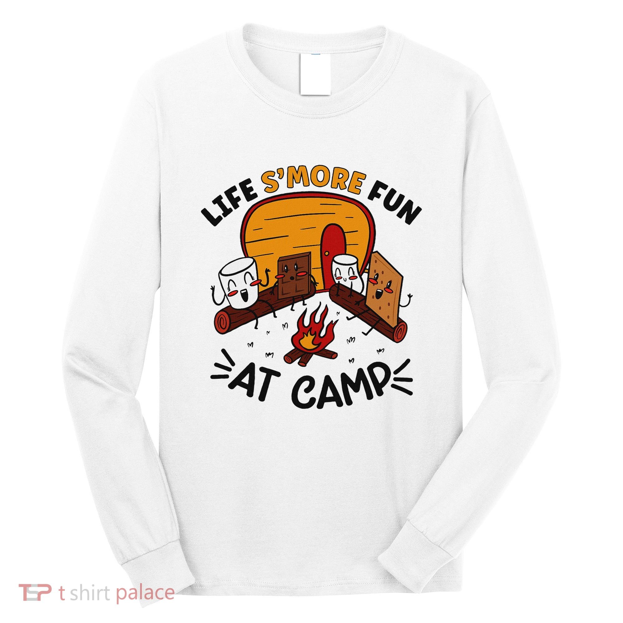 Funny SMores Camping Campfire Marshmallow Life SMore Fun Long Sleeve Shirt